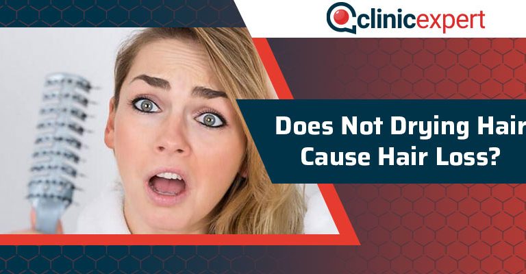 Does Not Drying Hair Cause Hair Loss?